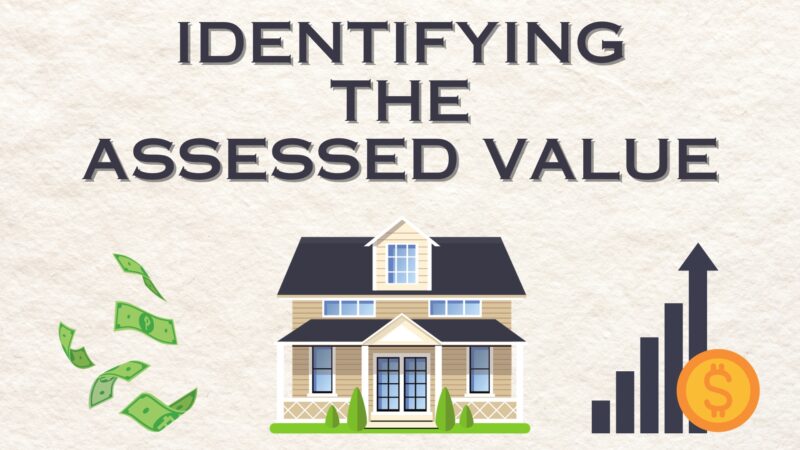 Identifying the Assessed Value